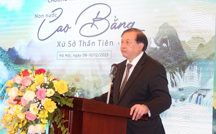 Thứ trưởng Bộ Văn hóa, Thể thao và Du lịch Tạ Quang Đông phát biểu tại Chương trình xúc tiến điểm đến “Non nước Cao Bằng - Xứ sở thần tiên”
